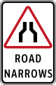 Road narrows (plate type)