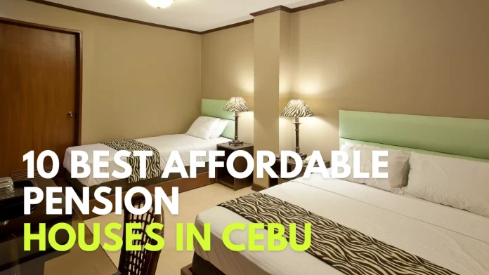 Best Affordable Pension in Cebu