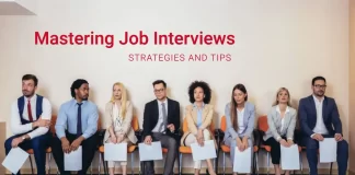 How to Master Job Interviews: Essential Strategies and Tips