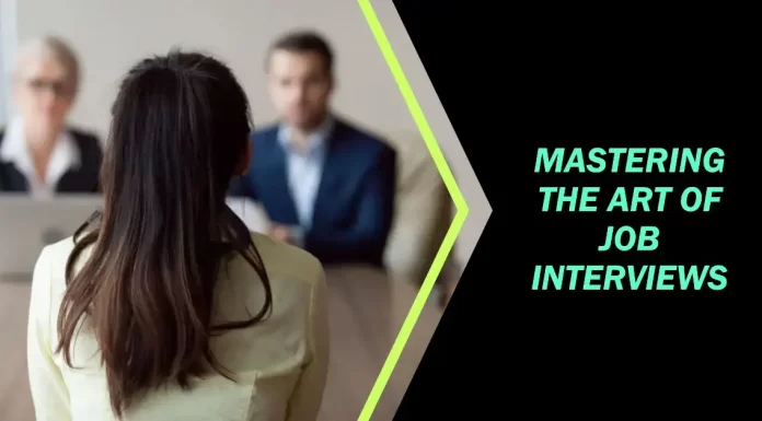 Mastering the Art of Job Interviews: 10 Common Mistakes to Avoid