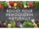 How to Increase Hemoglobin in the Blood Naturally