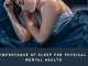 The Importance of Sleep for Physical and Mental Health