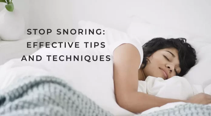 How to Stop Snoring: Effective Tips and Techniques