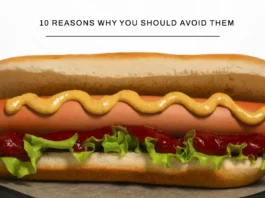 10 Reasons Why You Should Avoid Eating Hot Dogs