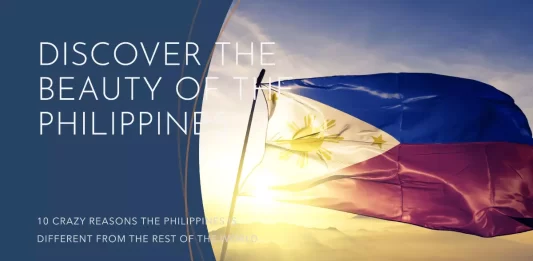 10 Remarkably Unique Aspects that Set the Philippines Apart from the Rest of the World