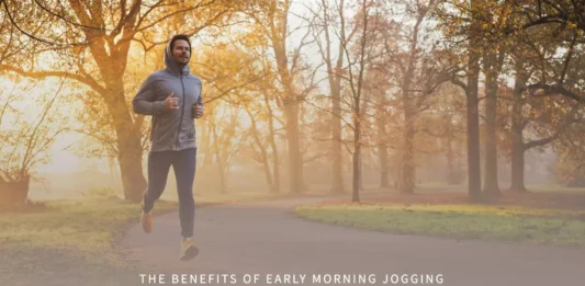 The Benefits of Early Morning Jogging