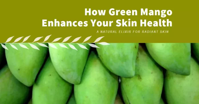 Fresh green mangoes on a rustic background symbolize natural skincare and radiant skin benefits.