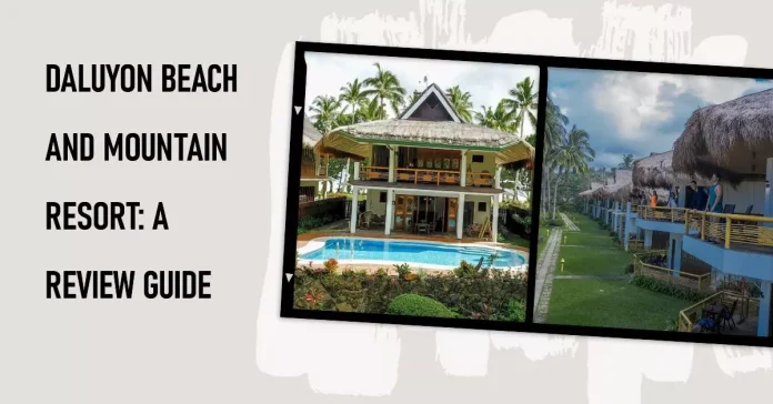 Daluyon Beach and Mountain Resort: A Review Guide Beachfront view of Daluyon Resort with palm trees and cottages overlooking the ocean.